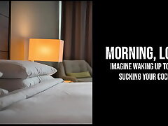 Morning, Love | up to me sucking your cock and riding you...just for you [Erotic Audio for Men]